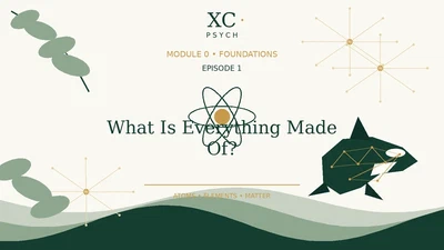 1. What Is Everything Made Of? featured image